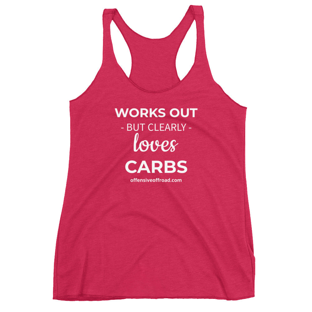 atomixstudios Works Out Clearly Loves Carbs Women's Racerback Tank