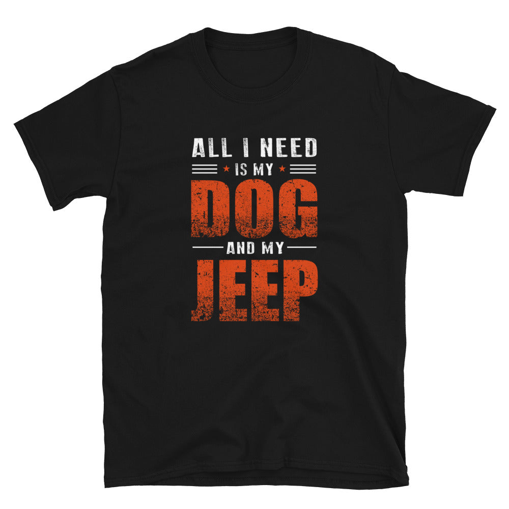 atomixstudios All I Need is my Dog and my Jeep Unisex Short-Sleeve T-Shirt