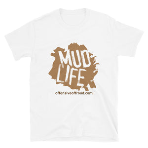 Offensive Offroad Mud Life Unisex Short-Sleeve T-Shirt