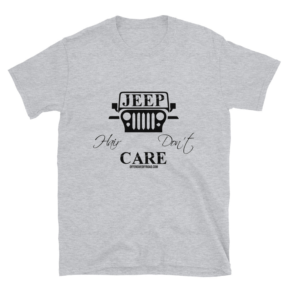 Offensive Offroad Jeep Hair Don't Care Unisex Short-Sleeve T-Shirt