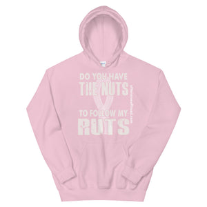 Offensive Offroad Do You Have The Nuts To Follow My Ruts Unisex Hoodie