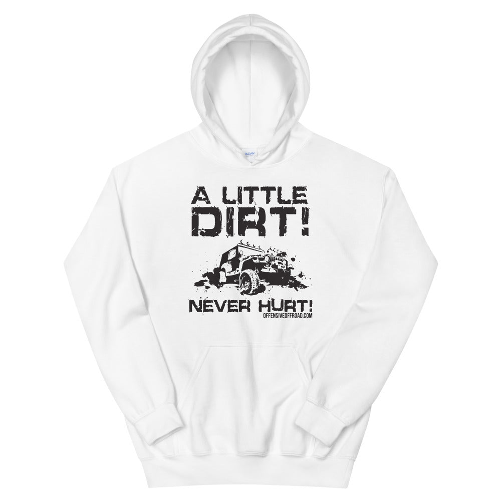 Offensive Offroad A Little Dirt Never Hurt Unisex Hoodie