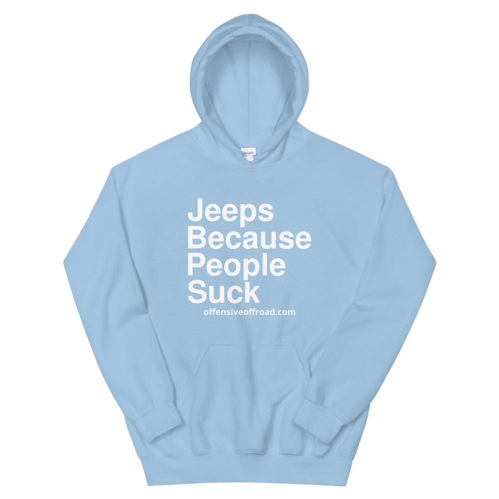 Offensive Offroad Jeeps Because People Suck Unisex Hoodie