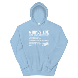 Offensive Offroad Six Things I Like Unisex Hoodie