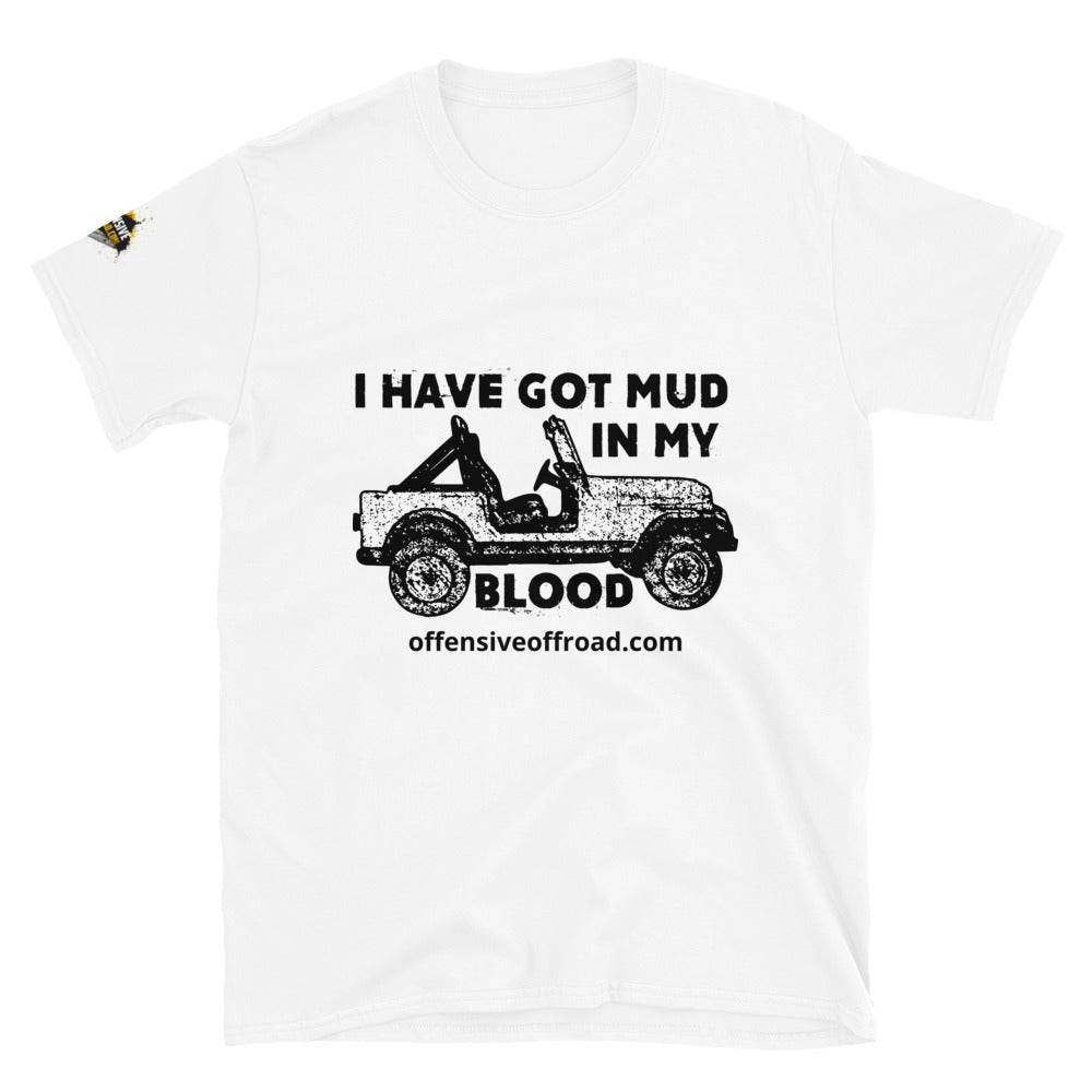 Offensive Offroad Mud In My Blood Unisex Short-Sleeve T-Shirt